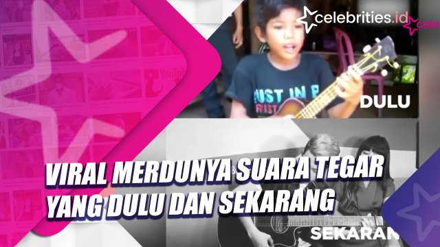 Viral Merdunya Suara Tegar yang Dulu dan Sekarang