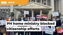 Citizenship reform efforts hindered by PH home ministry, says activist