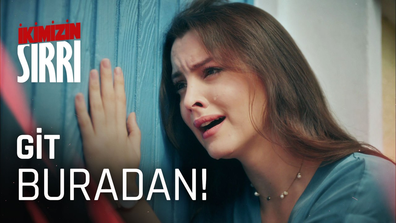 Artık benim meleğim değilsin!  - İkimizin Sırrı 9. Bölüm