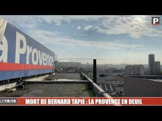Mort de Bernard Tapie : La Provence en deuil