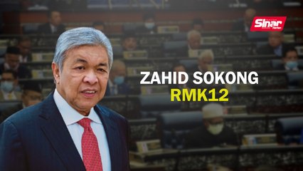 Zahid sokong RMK12