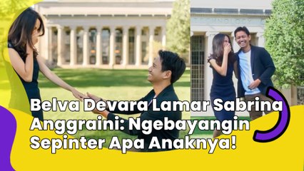 Belva Devara Lamar Sabrina Anggraini: Ngebayangin Sepinter Apa Anaknya!
