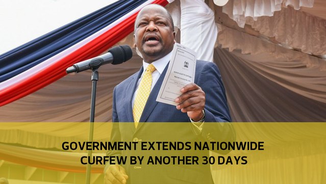 Government extends nationwide curfew by another 30 days