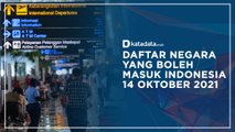 Daftar Negara yang Boleh Masuk Indonesia 14 Oktober 2021