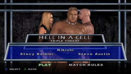 Here Comes the Pain Stacy Keibler(ovr 100) vs Rikishi vs Steve Austin