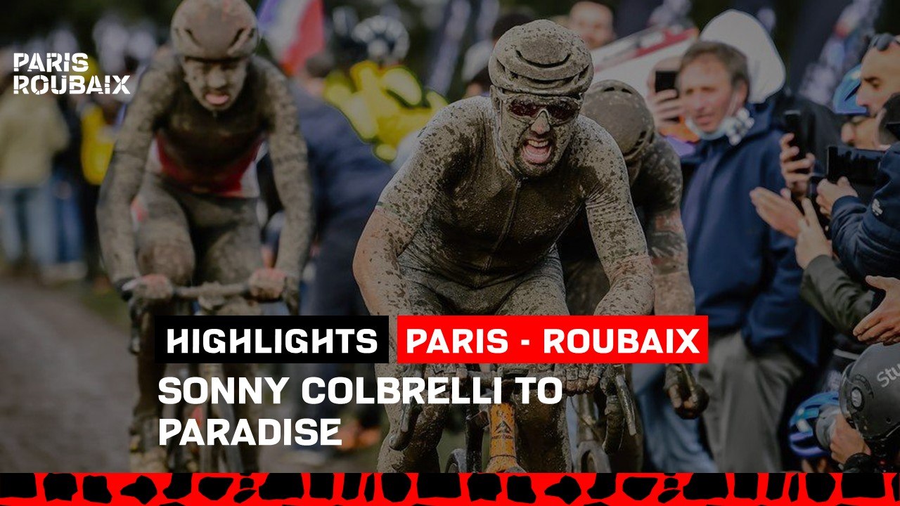 #ParisRoubaix 2021 - Highlights