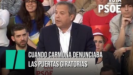 Cuando Antonio Miguel Carmona se quejaba de las "puertas giratorias"