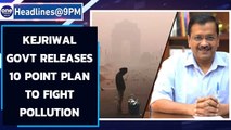 Delhi government releases 10 point winter plan to combat pollution | Oneindia News