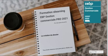 EBP Gestion commerciale 2021 :  la création du dossier