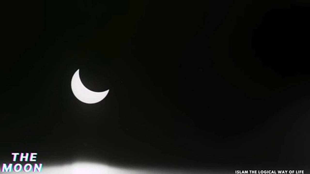 The Moon - Islam The Logical Way Of Life.