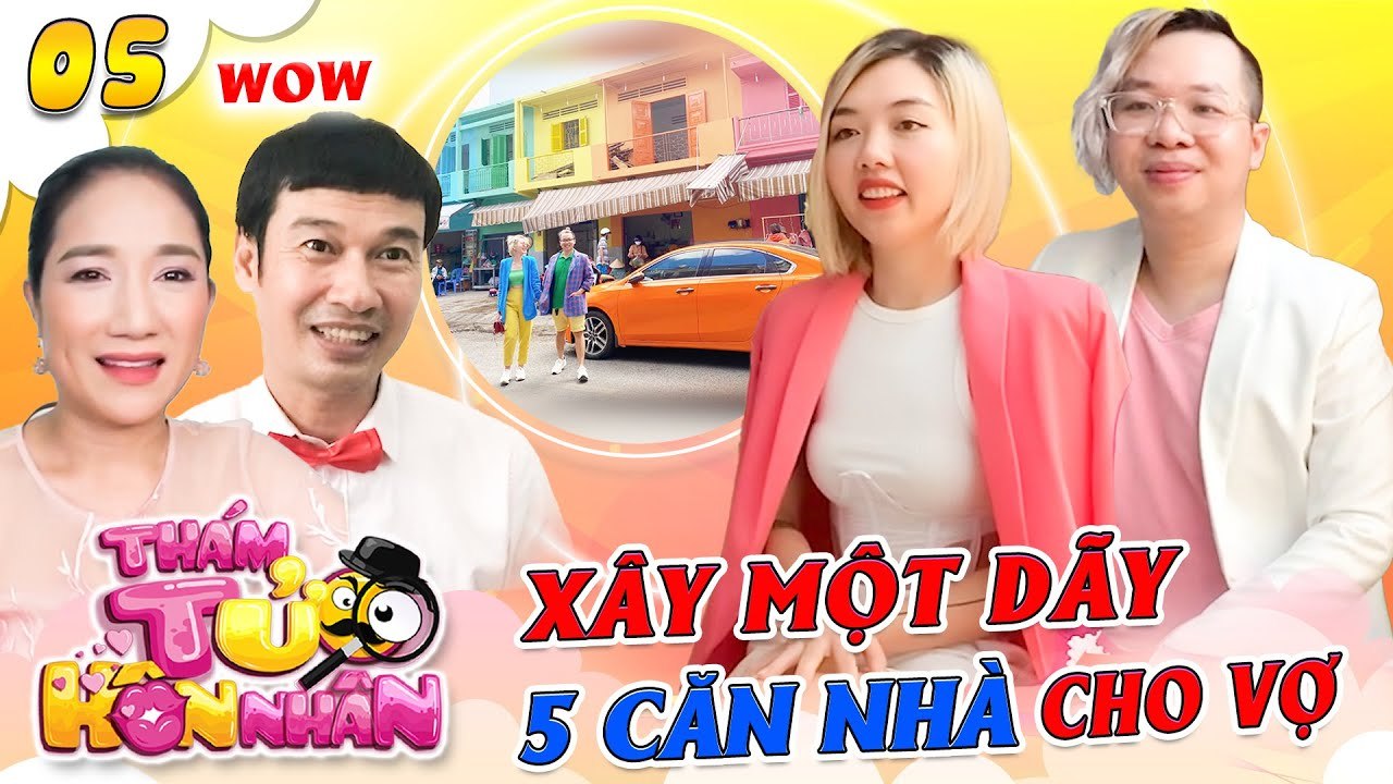 Thám Tử Hôn Nhân #5 I Xây một dãy 5 CĂN NHÀ cho vợ, chồng GIÁM ĐỐC vẫn khiến nàng TỨC GIẬN BỎ ĐI