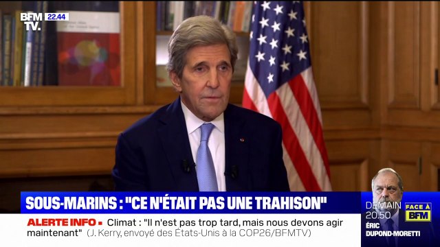 John Kerry sur la crise des sous-marins: Ce n'était pas une trahison, c'était une absence de communication