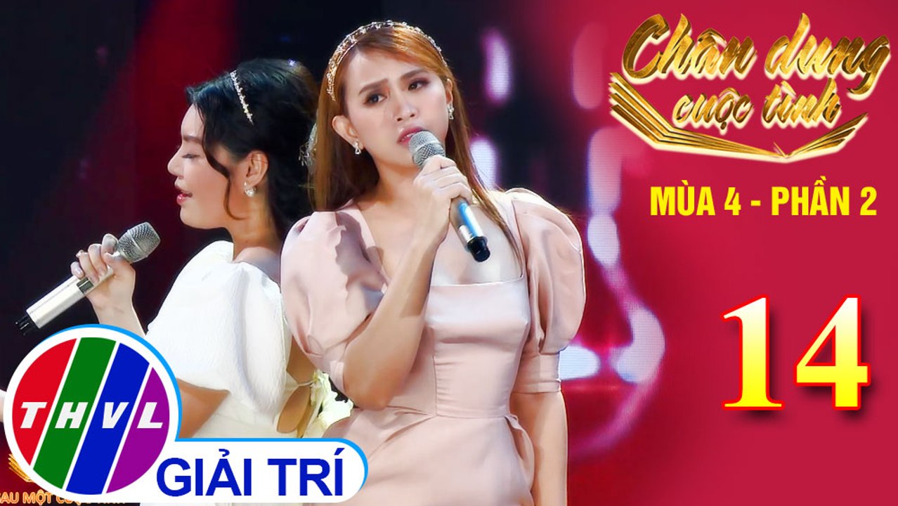 Chân dung cuộc tình Mùa 4 Phần 2 - Tập 14: Đừng xa em đêm nay - Trương Diễm, Xuân Nghi