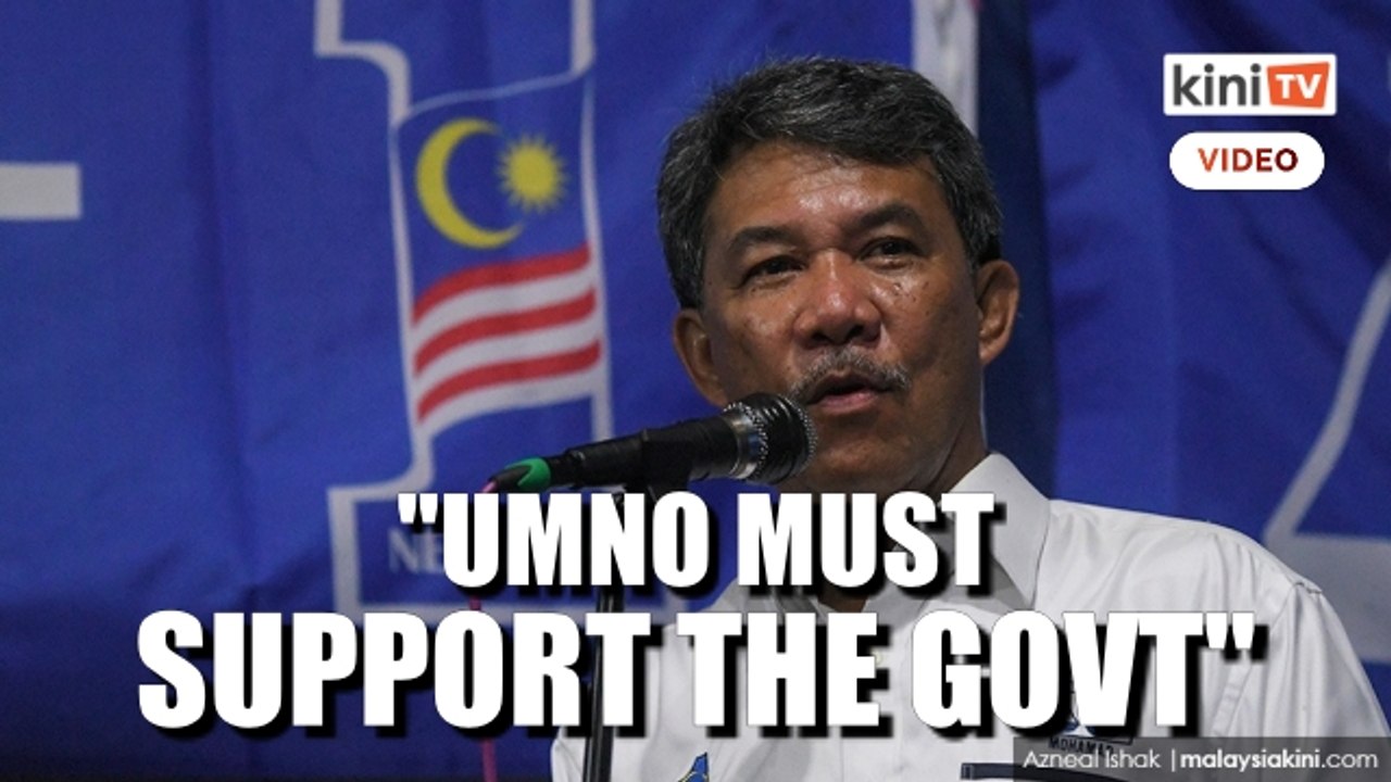 Umno must back current govt, if the govt fails, Umno will fail, says Mat Hasan