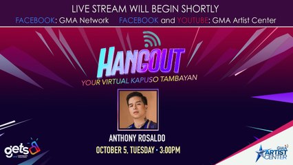 Hangout: Get a glimpse of Anthony Rosaldo! (LIVE) | October 5, 2021