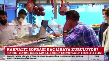 4 kişilik kahvaltı aylık 3.000 lira oldu
