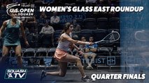 Squash: U.S. Open 2021 - Women's Glass East Roundup - QF