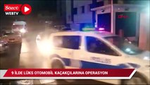 Oto kaçakçılarına 9 ilde ikinci dalga operasyon