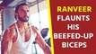 Ranveer Singh flaunts his beefed-up biceps, pic goes viral