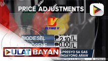 Higit P1 at P2 na taas-presyo sa gas at diesel, ipinatupad ngayong araw; DOE: Import cost, dahilan ng pagsipa ng presyo ng petrolyo