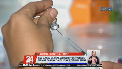 8 clinical trial kabilang ang WHO solidarity trial para sa COVID vaccines, aprubado na ng FDA | 24 Oras