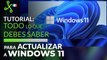 Windows 11 llega a MÉXICO: cómo actualizar GRATIS, requisitos y cómo descargar el ISO