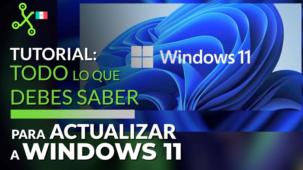 Windows 11 llega a MÉXICO: cómo actualizar GRATIS, requisitos y cómo descargar el ISO