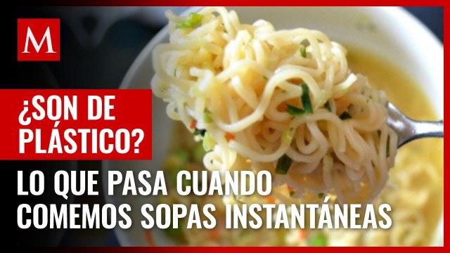 ¿Causan cáncer_ ¿Son de plástico_ Esto es lo que pasa con las sopas instantáneas