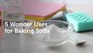 5 Wonder Uses for Baking Soda