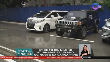 Bride-to-be, niloko at ginamit pa umano ng nobyo sa carnapping | SONA