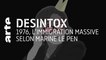 1976, l’immigration massive selon Marine Le Pen | Désintox | ARTE