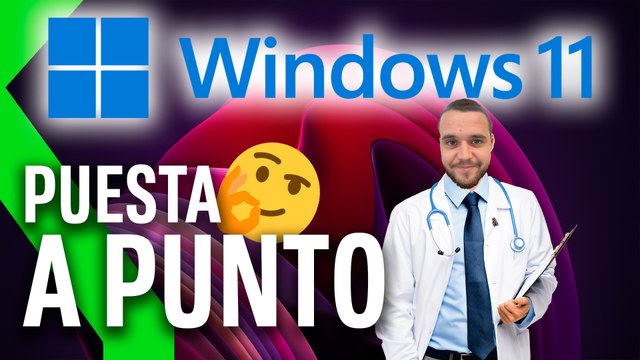WINDOWS 11 desde CERO: REQUISITOS, INSTALACIÓN Y PUESTA A PUNTO