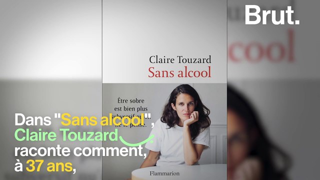 Claire Touzard raconte comment elle a décidé d'arrêter de boire