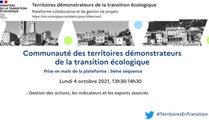 Prise en main de la plateforme des territoires démonstrateurs de la transition écologique : 1ère séquence