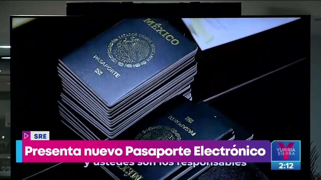 SRE presenta nuevo pasaporte electrónico