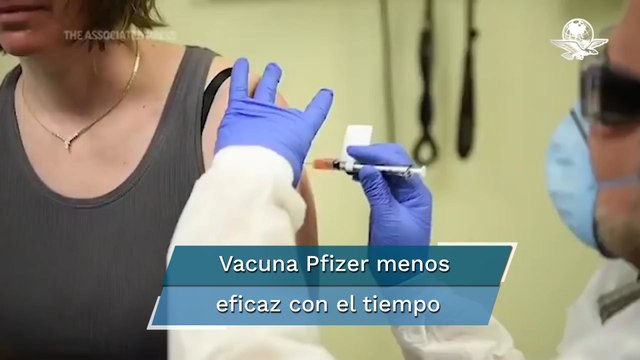 Eficacia de vacuna de Pfizer antiCovid, cae a 47% después de seis meses: The Lancet