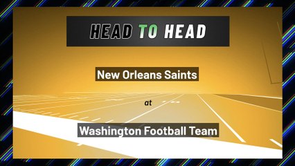 New Orleans Saints at Washington Football Team: Over/Under