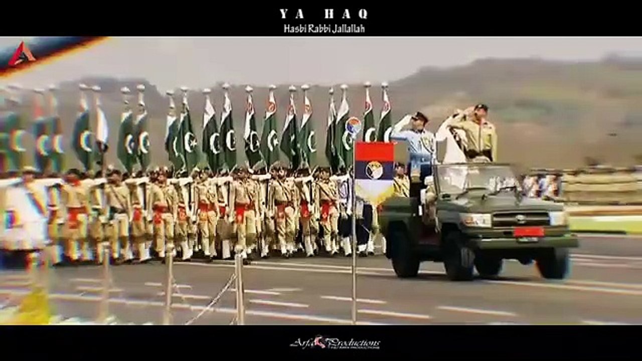 Ya Haq Hasbi Rabbi Jallallah - Song   Tribute to the Defenders of Pakistan