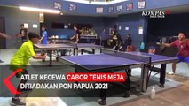 Atlet Kecewa Cabor Tenis Meja Ditiadakan PON Papua