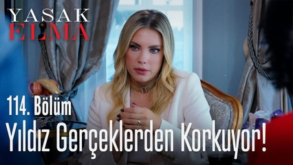 Yıldız gerçeklerden korkuyor! - Yasak Elma 114. Bölüm