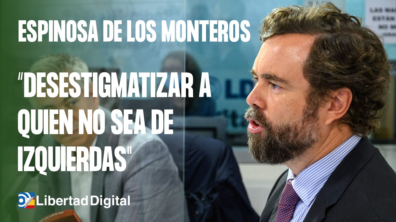 Espinosa de los Monteros: "Haremos lo posible por desestigmatizar a quien no sea de izquierdas"