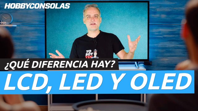 Diferencias entre LCD, LED Y OLED - ¿Cuál es mejor?