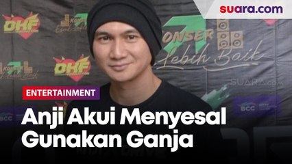 Dituntut 5 Bulan, Anji Akui Menyesal Gunakan Ganja