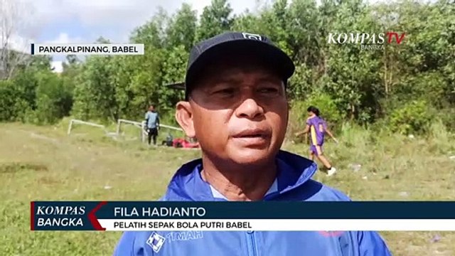 Tim Sepakbola Putri Babel Optimis Bawa Pulang Medali Emas