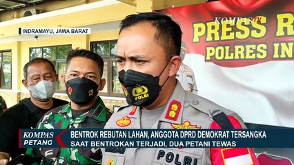 Bentrok Maut Petani di Indramayu, Anggota DPRD Demokrat Jadi Tersangka