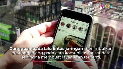 Ini Penyebab Facebook, Whatsapp dan Instagram Gagal Diakses