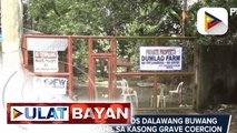 Mga gwardiya, halos dalawang buwang nakulong dahil sa kasong grave coercion