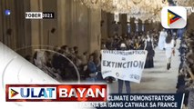 GLOBALITA | Babaeng miyembro ng climate demonstrators group, agaw eksena sa isang catwalk sa France -Whistleblower Frances Haugen: Facebook, delikado para sa kabataan at kababaihan - Kauna-unahang film shooting sa space, ibibida ng Russia