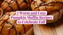 7 Warm and Cozy Pumpkin Muffin Recipes to Celebrate Fall