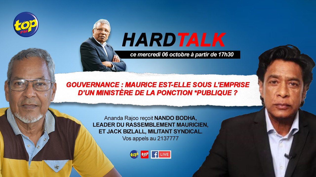 HardTalk : Gouvernance : Maurice est-elle sous l’emprise d’un ministère de la Ponction **publique ?Ananda Rajoo reçoit Nando Bodha, leader du Rassemblement Mauricien, et Jack Bizlall, militant syndical.